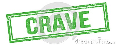 CRAVE text on green grungy vintage stamp Stock Photo