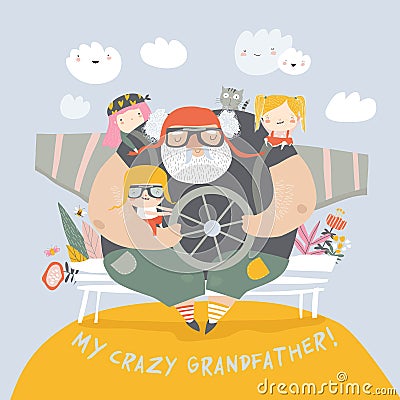 Crazy grandfather with grandchildren playing airplane pilots Vector Illustration