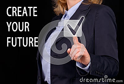 Create your future concept Stock Photo