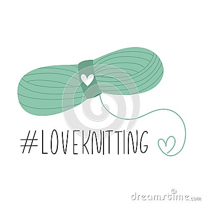 Creative card with inspirational hashtag love knitting.Inspirational design Vector Illustration