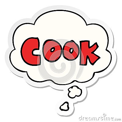 A creative cartoon word cook and thought bubble as a printed sticker Vector Illustration
