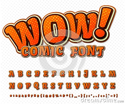 Creative comic font. Vector alphabet in style pop Vector Illustration