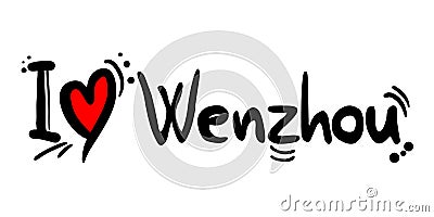 Wenzhou city love message Vector Illustration