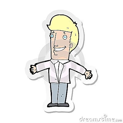 A creative sticker of a cartoon grining man with open arms Vector Illustration