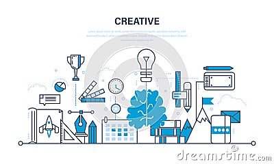 Creativity, creative thinking, planning, creation and implementation of ideas, imagination Vector Illustration