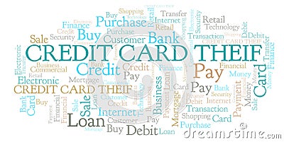 Credit Card Theif word cloud. Stock Photo