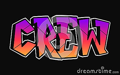 Crew word trippy psychedelic graffiti style letters.Vector hand drawn doodle cartoon logo crew illustration. Funny cool Vector Illustration