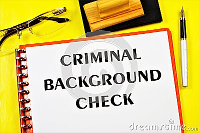 Criminal background check. Criminal record â€” the legal status of a citizen who was found guilty by the court of committing a Stock Photo