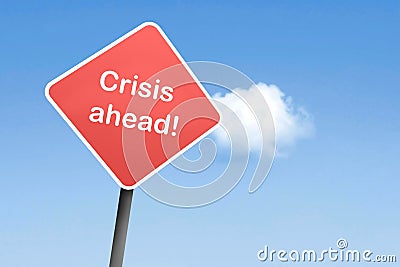 Crisis ahead Stock Photo