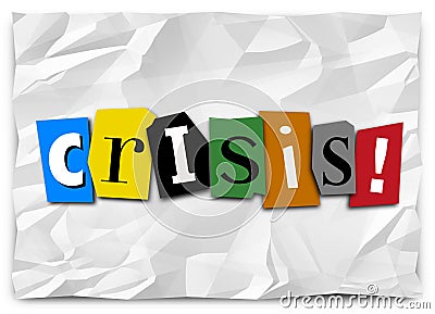Crisis Ransom Note Emergency Urgent Situation Problem Trouble Stock Photo