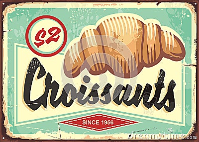 Croissants retro bakery sign Vector Illustration