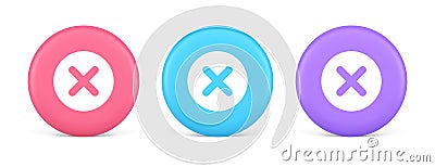 Cross button cancel reject decline negative forbidden fail 3d realistic circle icon Vector Illustration