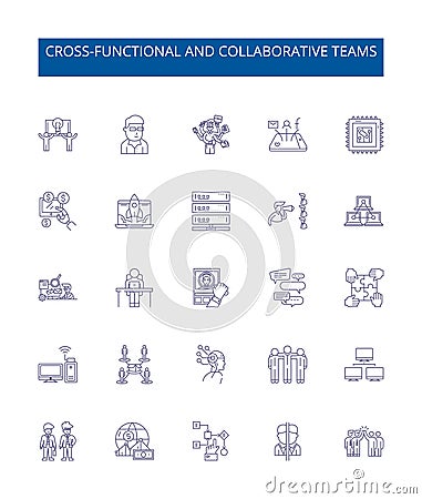 Cross-functional and collaborative teams line icons signs set. Design collection of Collaborative, Cross functional Vector Illustration