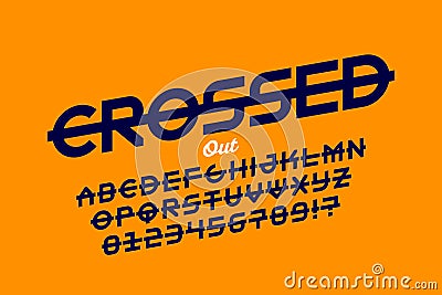 Crossed out style font design Vector Illustration