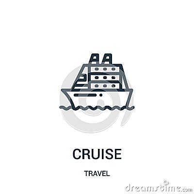 cruise icon vector from travel collection. Thin line cruise outline icon vector illustration. Linear symbol for use on web and Vector Illustration