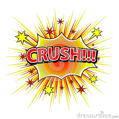 CRUSH! Comic book explosion. Vector Illustration