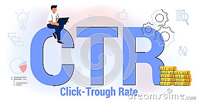 CTR Click through rate acronym Internet campaign Marketing strategy Vector Illustration