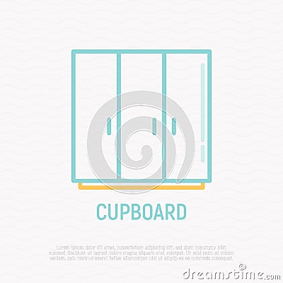 Cupboard, wardrobe thin line icon. Modern vector illustration of furniture, element of interior Vector Illustration