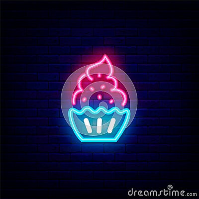 Cupcake neon icon. Bakery logo. Luminous label. Outer glowing effect banner. Isolated vector stock illustration Vector Illustration