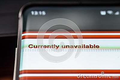 Currently unavailable text on smart phone screen Stock Photo