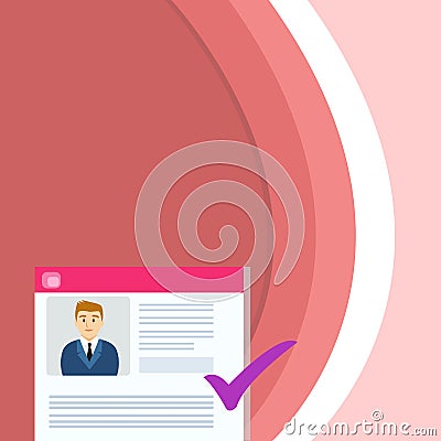 Curriculum Vitae of Young Male Candidate Marked by Checkmark. Creative Background Idea for Job Posting, Talent Vector Illustration