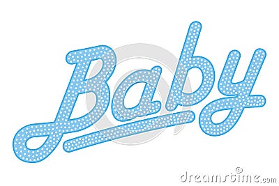 BABY, blue colored and dotted lettering Vector Illustration