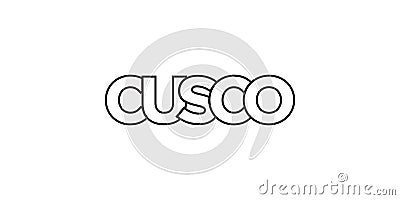 Cusco in the Peru emblem. The design features a geometric style, vector illustration with bold typography in a modern font. The Vector Illustration