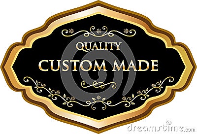 Custom Made Quality Gold Medal Label Vector Illustration