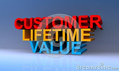 Customer lifetime value on blue Stock Photo