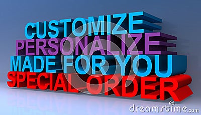 Customize personalize made for you special order on blue Stock Photo