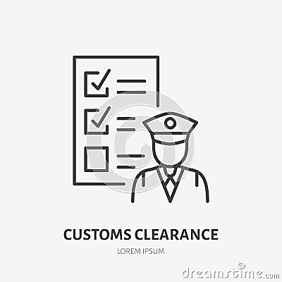 Customs clearance flat line icon. Policeman inspecting luggage sign. Thin linear logo for cargo trucking, freight Vector Illustration