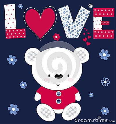 Cute baby Teddy bear on a postcard with the inscription Love. Children`s printing for children, poster, children`s clothing, postc Vector Illustration