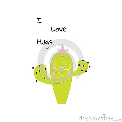 Cute cactus print for t shirt. I love hugs slogan for tee. Vector Illustration