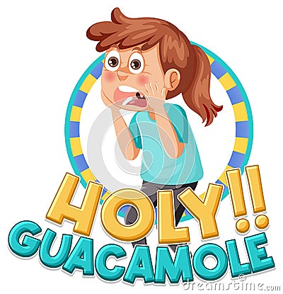 Cute cartoon character shouting holy guacamole icon Vector Illustration