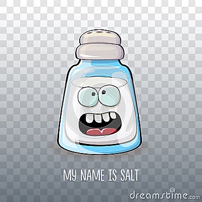 Cute cartoon salt shaker with smiling faces isolated on transparent background. Funky Kawaii salt character. My name is Vector Illustration