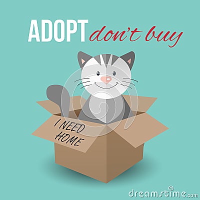 Cute cat in a box with Adopt Don't buy text. Vector Illustration