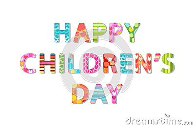 Cute Children`s Day banner as colorful letters Vector Illustration