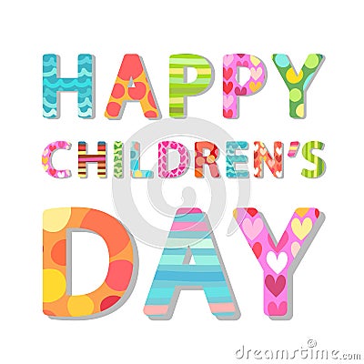 Cute Children`s Day banner as colorful letters Vector Illustration