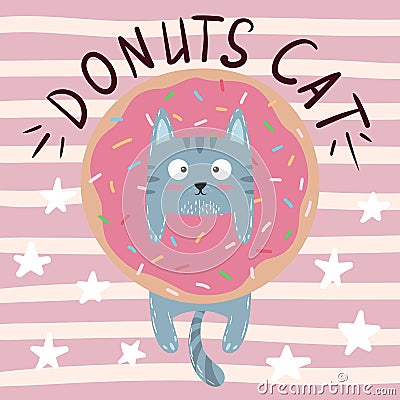 Cute, cool, pretty, funny, crazy, beautiful cat, kitty with donut Vector Illustration