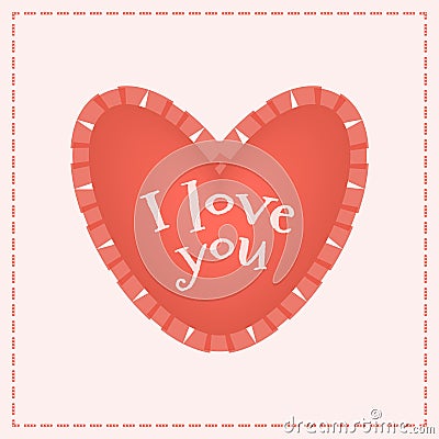 Cute decorative vintage heart has a border with the effect of guipure fabric and words I love you.Symbol of Valentine Day,love, Vector Illustration