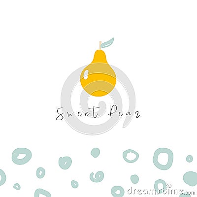 Cute doodle card, postcard, tag, poster with sweet pear, abstract elements. Vector Illustration