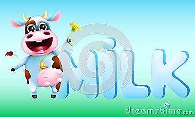 Cute emotional cow and the word milk Vector Illustration