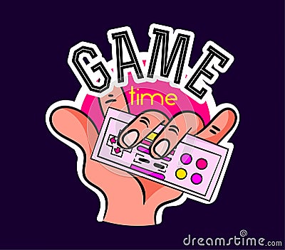 Cute game logo patch with game time lettering and hand holding gamepad Vector Illustration