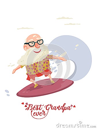 Cute grandfather is serfing on vector greeting card with label best grandpa ever. Grandpa is dancing with mobile Vector Illustration