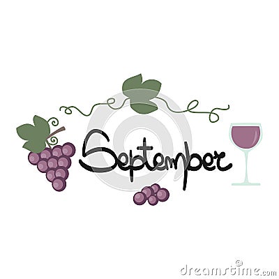 Cute hand drawn lettering september text with grapes and wine vector card Vector Illustration