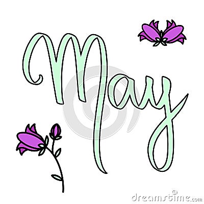 Cute hand written illustration. Vector month May illustration campanula. Hand drawing violet bluebells. Spring art style lettering Vector Illustration