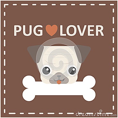 Cute happy pug dog head with bone logo on brown background Vector Illustration