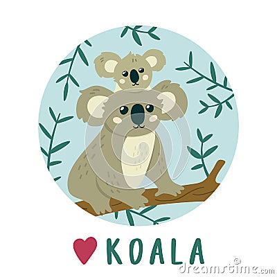 Cute Koala mother with baby Koala . Creative kids print. Vector Illustration