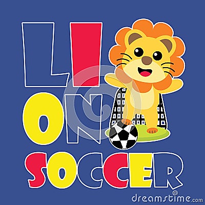 Cute lion soccer cartoon illustration for kid t shirt design Vector Illustration