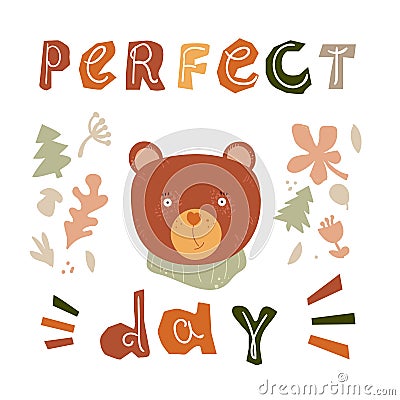 Cute little bear. Merry children`s card with a bear and the inscription Vector Illustration